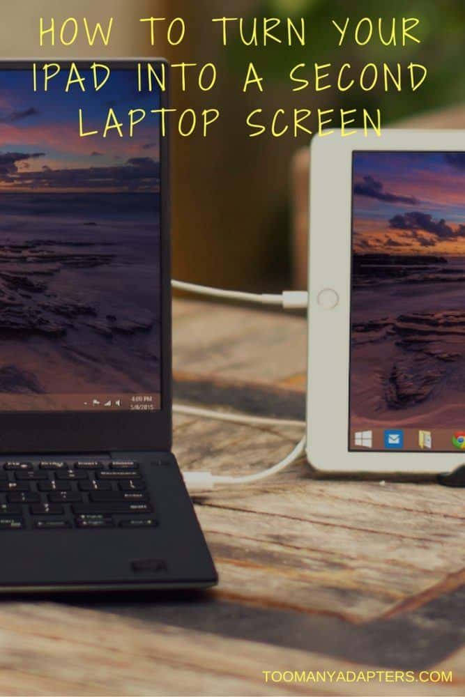 How to Turn iPad Into a Second Laptop Screen.jpg