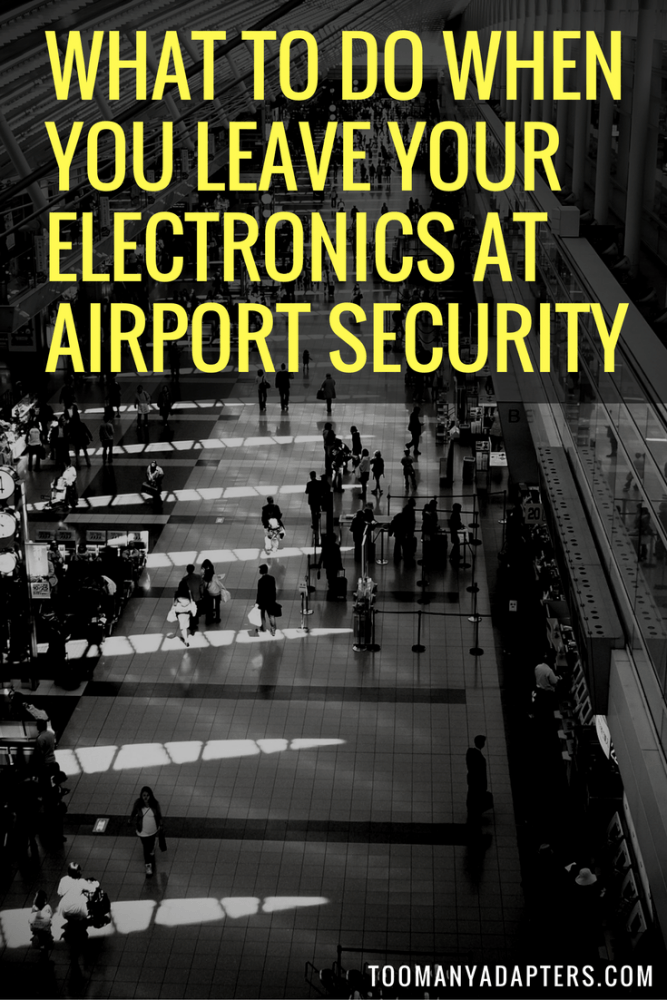 What to Do When You Leave Your Electronics at Airport Security