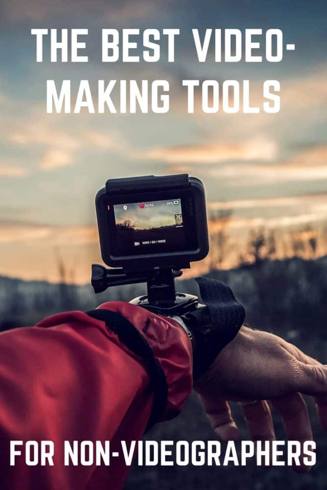 Best Video-Making Tools for Non-Videographers