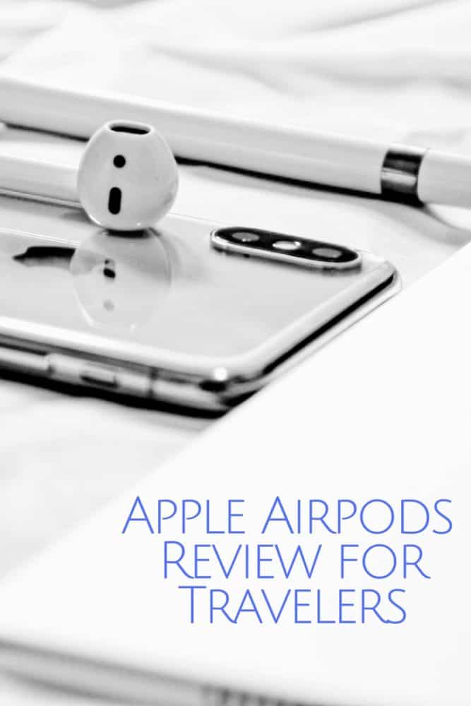 Apple Airpods review for travelers