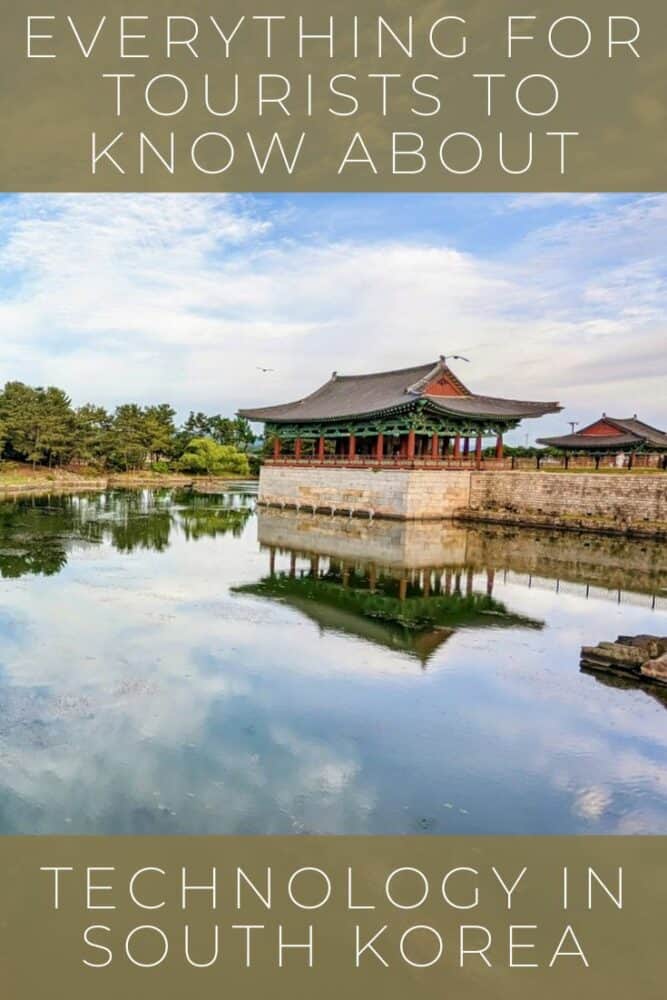 Buildings and pond at Donggung Palace, Gyeongju, South Korea, with text "Everything for Tourists to Know About Technology in South Korea" overland at top and bottom