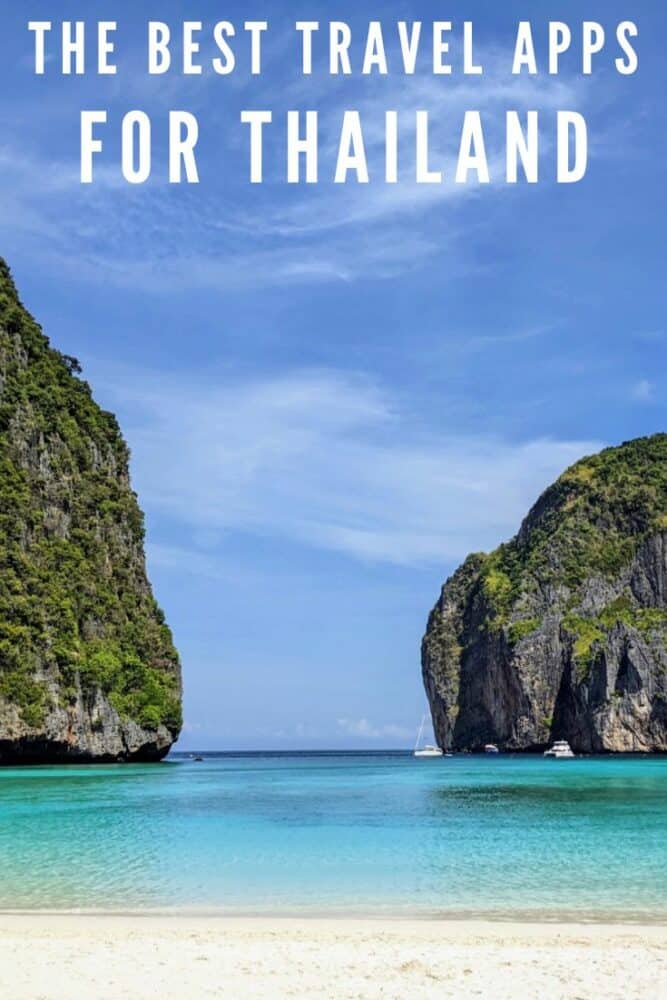Photo of limestone karsts at Maya Bay in Thailand, with blue skies and text "The Best Travel Apps for Thailand" at top